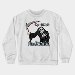 Blue Öyster Cult Don't Fear The Reaper Crewneck Sweatshirt